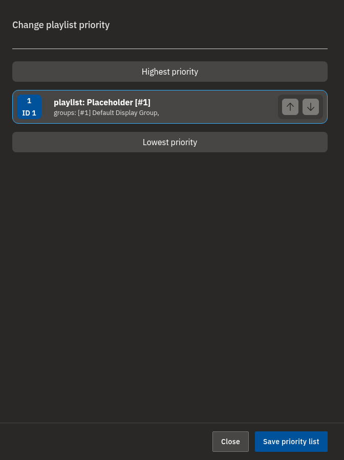 The Change playlist priority panel — drag playlists, or use the arrows, to rank them from Highest to Lowest priority.
